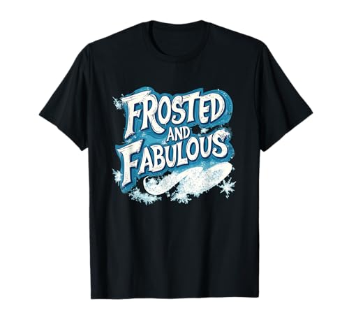 Coole, kalt gefrostete und fabelhafte Rede für Jungen und Mädchen T-Shirt Coole, kalt gefrostete und fabelhafte Rede für Jungen und Mädchen T-Shirt von Frosted and Fabulous Outfit