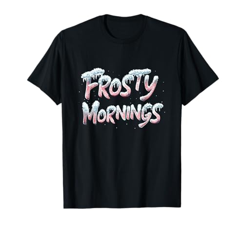 Awesome Frosty Mornings Speech Outfit für Erwachsene und Kinder T-Shirt Awesome Frosty Mornings Speech Outfit für Erwachsene und Kinder T-Shirt von Frosty Mornings in Winter