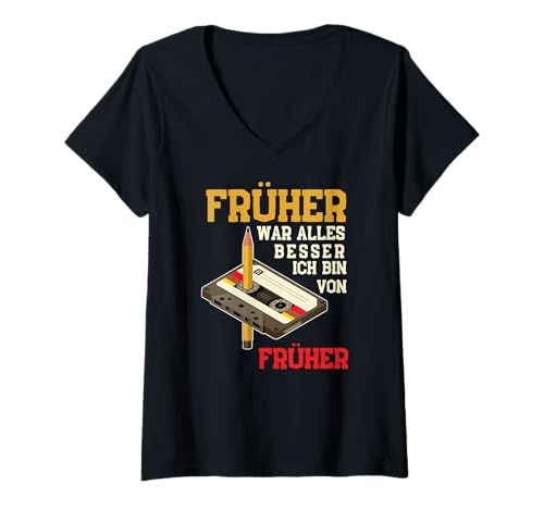 Damen Früher War Alles Besser Ich Bin Von Früher, Retro 80s 90s T-Shirt mit V-Ausschnitt Damen Früher War Alles Besser Ich Bin Von Früher, Retro 80s 90s T-Shirt mit V-Ausschnitt von Früher War Alles Besser Ich Bin Von Früher Shirt