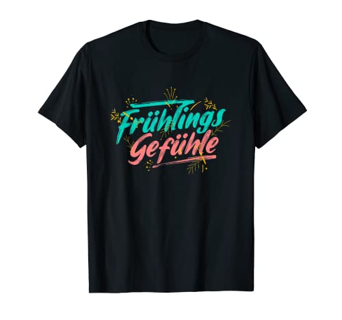 Frühlingsgefühle Frühling Good Vibes Damen T-Shirt Frühlingsgefühle Frühling Good Vibes Damen T-Shirt von Frühlingsbeginn Blumenfreunde Spring feelings