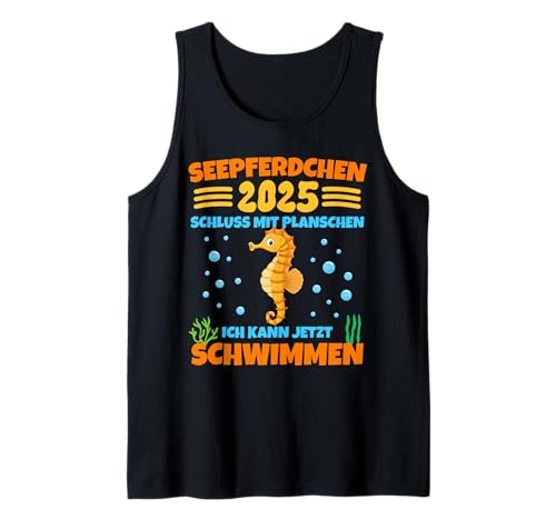 Kinder Seepferdchen 2025 Schwimmabzeichen Tochter Sohn Tank Top Kinder Seepferdchen 2025 Schwimmabzeichen Tochter Sohn Tank Top von Frühschwimmer Schwimmunterricht Schwimmprüfung