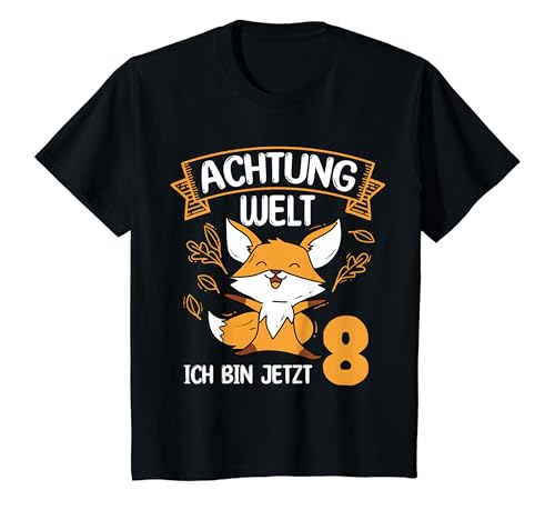 Kinder Achtung Welt Ich Bin Jetzt 8 Fuchs Party Geburtstagskind T-Shirt Kinder Achtung Welt Ich Bin Jetzt 8 Fuchs Party Geburtstagskind T-Shirt von Fuchs Geburtstag Waldtiere Geschenkideen & Designs