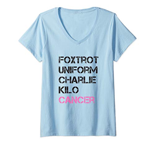Damen Foxtrot Uniform Charlie Kilo, Fuck Breast Cancer T-Shirt mit V-Ausschnitt Damen Foxtrot Uniform Charlie Kilo, Fuck Breast Cancer T-Shirt mit V-Ausschnitt von Fuck Cancer Shirt Co.