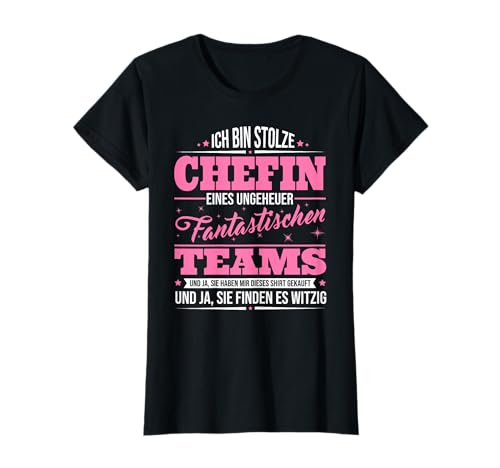 Damen Ich Bin Stolze Chefin Eines Ungeheuer Fantastischen Teams T-Shirt Damen Ich Bin Stolze Chefin Eines Ungeheuer Fantastischen Teams T-Shirt von Führungskraft Tshirt Chefin Jubiläum Geschenke