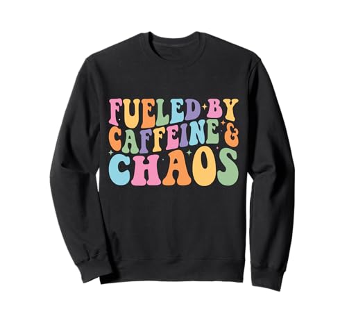 Fueled by Coffein and Chaos Funny Retro Coffee Lovers Woman Sweatshirt Fueled by Coffein and Chaos Funny Retro Coffee Lovers Woman Sweatshirt von Fueled By Caffeine And Chaos Co Tee