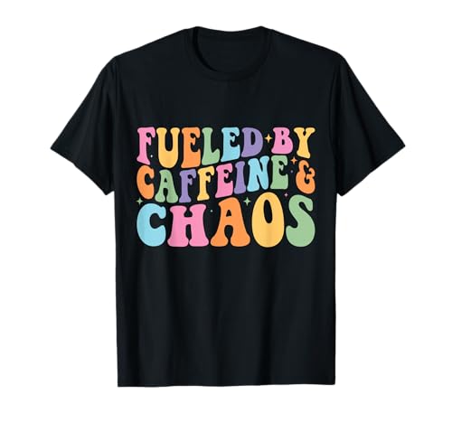 Fueled by Coffein and Chaos Funny Retro Coffee Lovers Woman T-Shirt Fueled by Coffein and Chaos Funny Retro Coffee Lovers Woman T-Shirt von Fueled By Caffeine And Chaos Co Tee