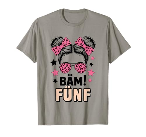 5. Geburtstag Mädchen Messy Bun Bäm! Fünf Jahre Alt T-Shirt von Fünfter Geburtstag & 5. Geburtstag Design