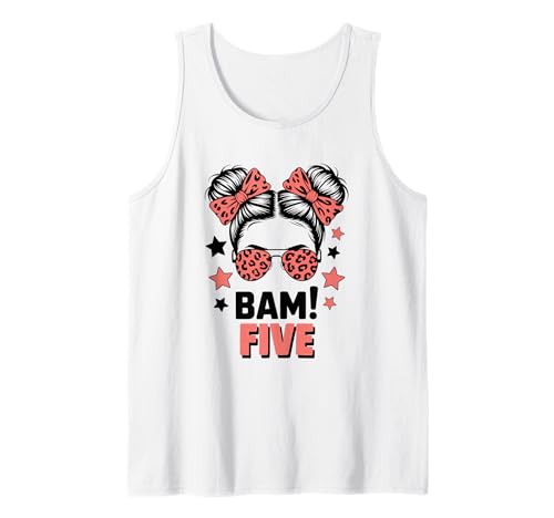 5. Geburtstag Mädchen Messy Bun Bäm! Fünf Jahre Alt Tank Top von Fünfter Geburtstag & 5. Geburtstag Design