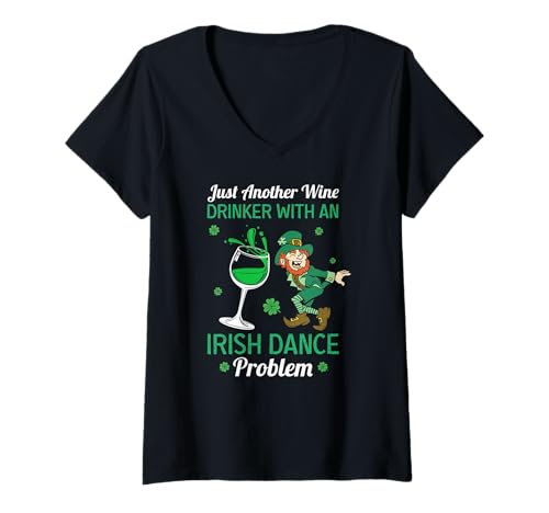 Damen Nur Ein Weiterer Weinliebhaber Mit Irish Dance Humor T-Shirt mit V-Ausschnitt Damen Nur Ein Weiterer Weinliebhaber Mit Irish Dance Humor T-Shirt mit V-Ausschnitt von Für Fans Von Irish Dance Und Wein
