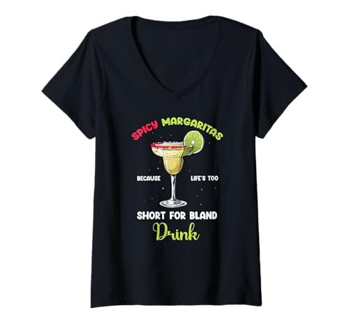 Damen Scharfe Margarita Spruch Für Würzige Trinker T-Shirt mit V-Ausschnitt Damen Scharfe Margarita Spruch Für Würzige Trinker T-Shirt mit V-Ausschnitt von Für Margarita Fans Und Sarkastischen Humor