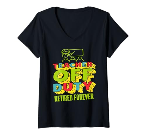 Damen Lehrer außer Dienst Für Immer im Ruhestand T-Shirt mit V-Ausschnitt Damen Lehrer außer Dienst Für Immer im Ruhestand T-Shirt mit V-Ausschnitt von Für pensioniertes Schulpersonal mit Humor