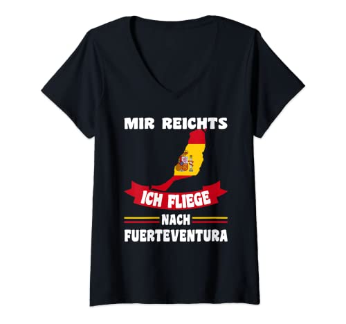 Damen Spanien Flagge - Mir reichts ich fliege nach Fuerteventura T-Shirt mit V-Ausschnitt Damen Spanien Flagge - Mir reichts ich fliege nach Fuerteventura T-Shirt mit V-Ausschnitt von Fuerteventura Geschenk Spanische Flagge Fuerte Fan