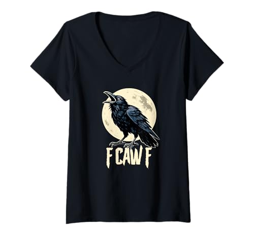 Damen F Caw F Off Rabenkrähen Halloween Crawing Crow FCawf Corvid T-Shirt mit V-Ausschnitt Damen F Caw F Off Rabenkrähen Halloween Crawing Crow FCawf Corvid T-Shirt mit V-Ausschnitt von Full Moon Sarcastic Ravens and Crows