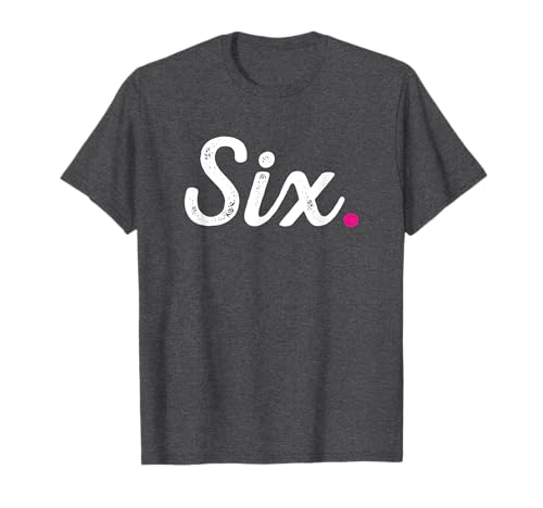 Six Sixth Birthday Fun Cool 6th Bday Girl Child Party Outfit T-Shirt von Fun 1st 2nd 3rd 4th 5th 6th 7th 8th 9th 10th Bday