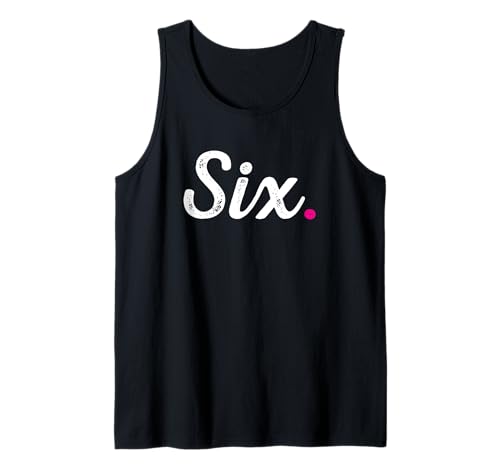 Six Sixth Birthday Fun Cool 6th Bday Girl Child Party Outfit Tank Top von Fun 1st 2nd 3rd 4th 5th 6th 7th 8th 9th 10th Bday