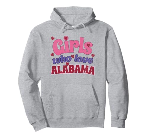 Girls Who Love Alabama – Retro Design Colorful Fun Pullover Hoodie von Fun Alabama Threads