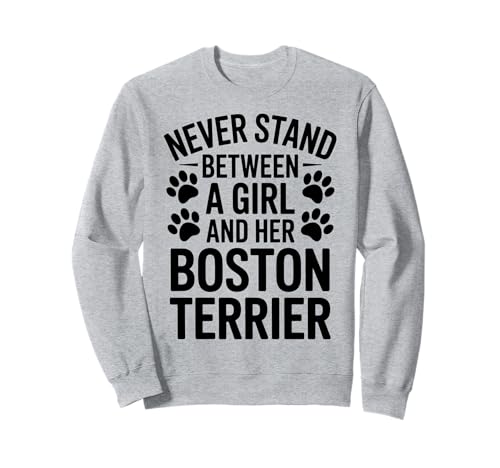 Boston Terrier Mädchen Lustiger Boston Terrier Sweatshirt von Fun Boston Terrier Cute Boston Terrier Designs
