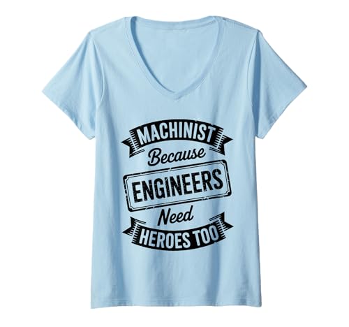 Damen Maschinist Because Engineers CNC Lustiger Maschinist T-Shirt mit V-Ausschnitt Damen Maschinist Because Engineers CNC Lustiger Maschinist T-Shirt mit V-Ausschnitt von Fun CNC Machinist Cool Machinist Design