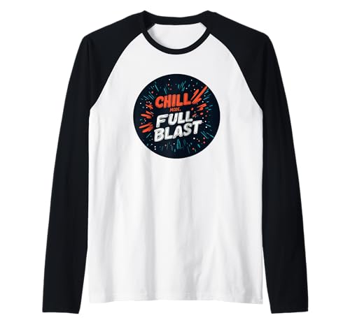 Cooles Chill-Modus-Outfit für Blast Jungen und Mädchen Raglan Cooles Chill-Modus-Outfit für Blast Jungen und Mädchen Raglan von Fun Chill Mode, Full Blast