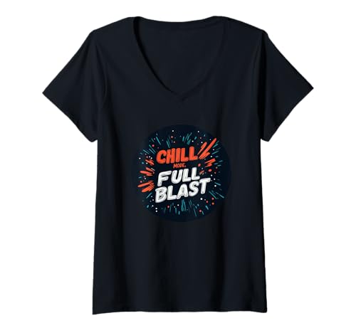 Damen Cooles Chill-Modus-Outfit für Blast Jungen und Mädchen T-Shirt mit V-Ausschnitt Damen Cooles Chill-Modus-Outfit für Blast Jungen und Mädchen T-Shirt mit V-Ausschnitt von Fun Chill Mode, Full Blast