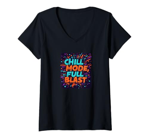 Damen Vibrant Chill Mode, Full Blast Outfit für Jungen und Mädchen T-Shirt mit V-Ausschnitt Damen Vibrant Chill Mode, Full Blast Outfit für Jungen und Mädchen T-Shirt mit V-Ausschnitt von Fun Chill Mode, Full Blast