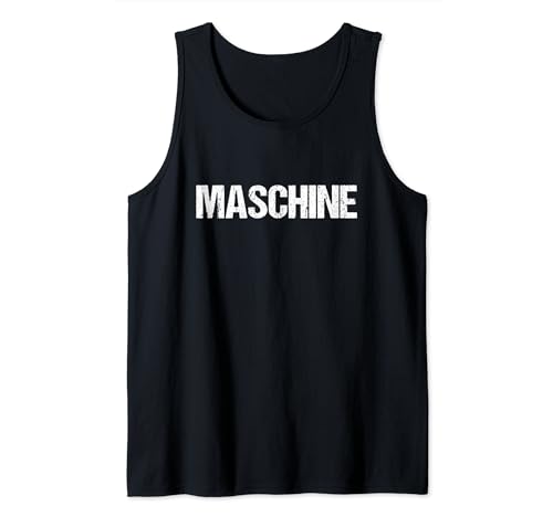 Maschine TShirt Spruch lustig Fun Shirt Männer Spaß Sport Tank Top Maschine TShirt Spruch lustig Fun Shirt Männer Spaß Sport Tank Top von Fun Designs & Spass Motive