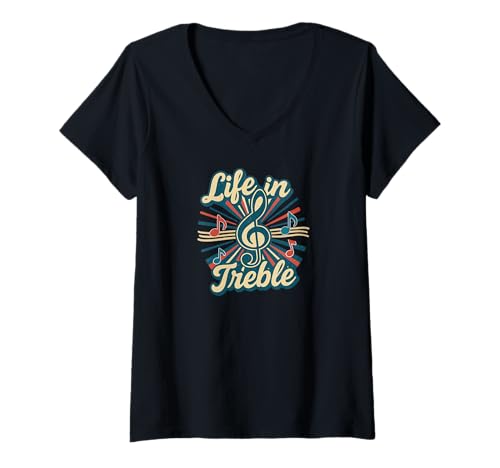 Damen Lustiges Musik-Wortspiel Life in Treble, Retro-Musiker-Design T-Shirt mit V-Ausschnitt Damen Lustiges Musik-Wortspiel Life in Treble, Retro-Musiker-Design T-Shirt mit V-Ausschnitt von Fun Designs