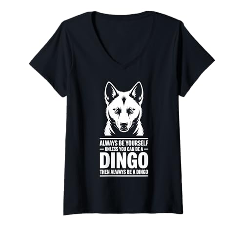 Damen Sei EIN Dingo Lustiger Dingo T-Shirt mit V-Ausschnitt Damen Sei EIN Dingo Lustiger Dingo T-Shirt mit V-Ausschnitt von Fun Dingo Cool Dingos Design