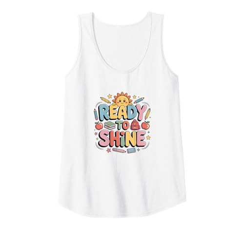Damen Ready to Shine Shirt „Back to School“ für Kinder und Lehrer Tank Top Damen Ready to Shine Shirt „Back to School“ für Kinder und Lehrer Tank Top von Fun First Day of School Tee for kids