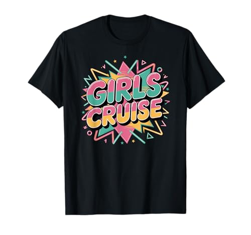 Mädchen-Kreuzfahrt, lustiger Frauenausflug im Retro-Stil der 80er T-Shirt Mädchen-Kreuzfahrt, lustiger Frauenausflug im Retro-Stil der 80er T-Shirt von Fun Girl Vacation and Tropical Getaway Design
