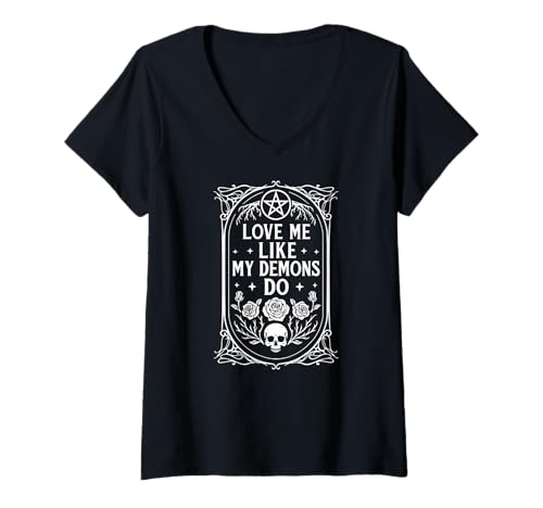 Damen Liebe Mich wie Meine Dämonen gotische Hexerei Machen T-Shirt mit V-Ausschnitt von Fun Goth Girl Tees