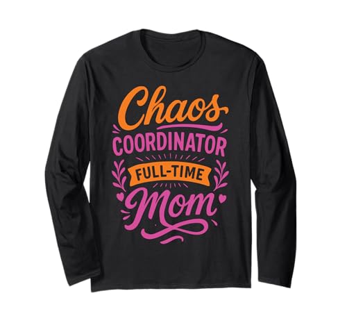 Aktive Mama - Leben Einer Mutter die Familienorganisation Langarmshirt von Fun Graphic Funny Design