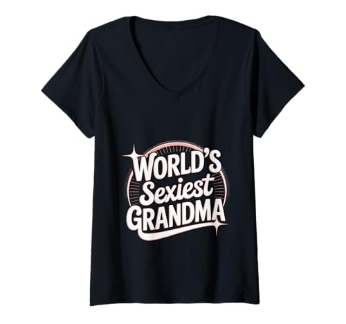 Damen World's Sexiest Grandma Stolze stilvolle Großmutter T-Shirt mit V-Ausschnitt Damen World's Sexiest Grandma Stolze stilvolle Großmutter T-Shirt mit V-Ausschnitt von Fun Großmutter Kompliment