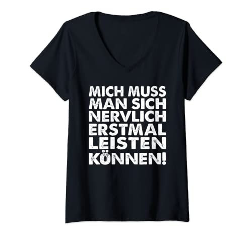 Damen Mich muss man sich Nervlich erstmal Leisten können! T-Shirt mit V-Ausschnitt Damen Mich muss man sich Nervlich erstmal Leisten können! T-Shirt mit V-Ausschnitt von Fun Outfit - Nervlich erstmal Leisten können!