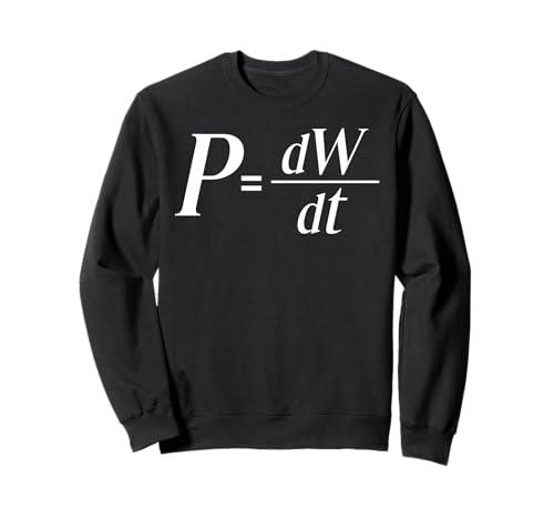 Power Derivative of Work for Men Women. Sweatshirt Power Derivative of Work for Men Women. Sweatshirt von Fun Physics Products
