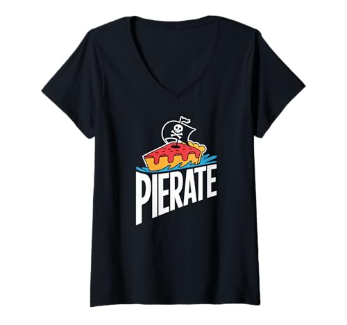 Damen Pierate Lustiges Piraten-Pie-Wortspiel T-Shirt mit V-Ausschnitt Damen Pierate Lustiges Piraten-Pie-Wortspiel T-Shirt mit V-Ausschnitt von Fun Pirate Humor For Food Lovers