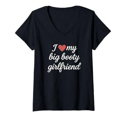 Damen "I Heart My Big Booty Girlfriend" niedliches romantisches Design T-Shirt mit V-Ausschnitt Damen "I Heart My Big Booty Girlfriend" niedliches romantisches Design T-Shirt mit V-Ausschnitt von Fun Romantic Couples Cursive Designs