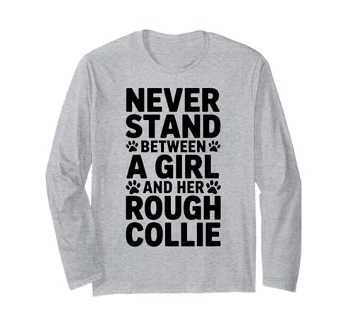 Rough Collie Girl Lustiger Rough Collie Langarmshirt Rough Collie Girl Lustiger Rough Collie Langarmshirt von Fun Rough Collie Cool Rough Collie Girl Design