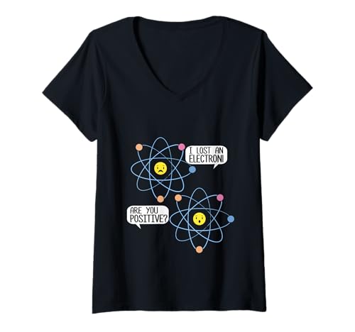 Damen Ich Habe EIN Elektron verloren, sind Sie positiv? Wissenschaft Männer Frauen Kinder T-Shirt mit V-Ausschnitt von Fun Science Designs
