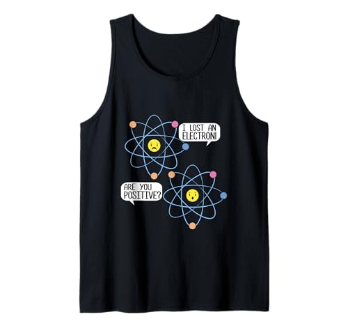 Ich Habe EIN Elektron verloren, sind Sie positiv? Wissenschaft Männer Frauen Kinder Tank Top Ich Habe EIN Elektron verloren, sind Sie positiv? Wissenschaft Männer Frauen Kinder Tank Top von Fun Science Designs