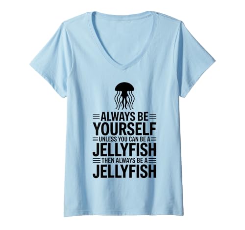 Damen Be A Jellyfish Funny Qualle T-Shirt mit V-Ausschnitt Damen Be A Jellyfish Funny Qualle T-Shirt mit V-Ausschnitt von Fun Sea Ocean Cool Jellyfish Designs