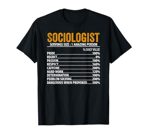 Lustige Soziologe Nährwertangaben Informationen Männer Frauen T-Shirt Lustige Soziologe Nährwertangaben Informationen Männer Frauen T-Shirt von Fun Sociologist Nutrition Facts Men Women Tees