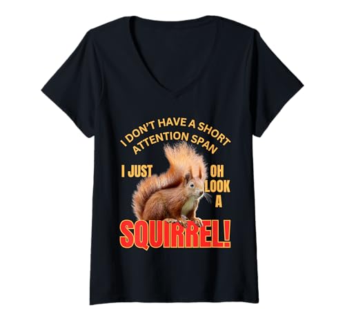 Damen Niedliches Eichhörnchen I Don't Have A Short Attention Span Lustig T-Shirt mit V-Ausschnitt Damen Niedliches Eichhörnchen I Don't Have A Short Attention Span Lustig T-Shirt mit V-Ausschnitt von Fun Squirrel Humor Attention Span