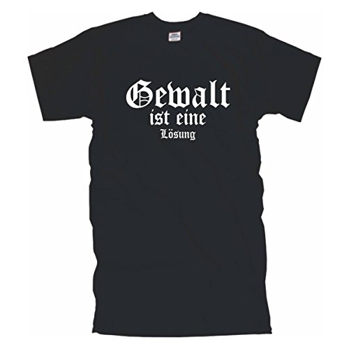 Gewalt ist eine Lösung bedrucktes Herren T-Shirt mit provokantem Spruch, Funshirt witziges Geschenk, Baumwolle auch große Größen (BL045) L von Fun T-Shirt