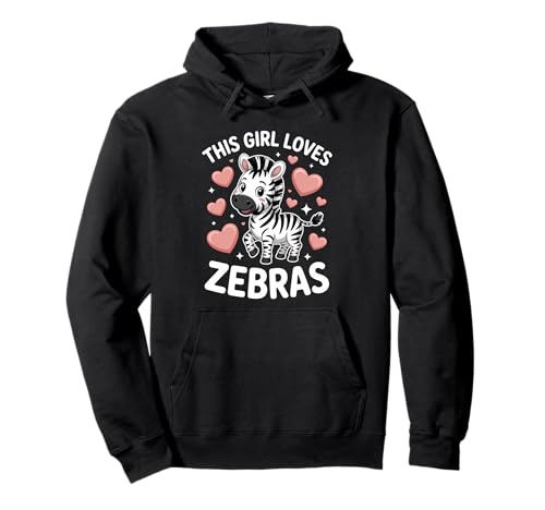 Dieses Mädchen liebt Zebras Pullover Hoodie Dieses Mädchen liebt Zebras Pullover Hoodie von Fun Zebras Cool Zebra Design