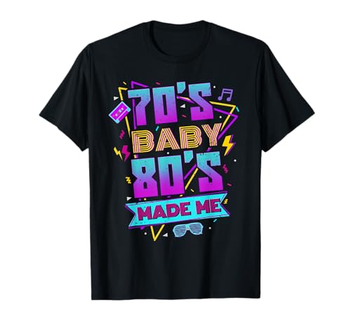 70er Jahre Baby 80er Jahre Made Me Funny 80er Jahre Retro Kostüm T-Shirt T-Shirt 70er Jahre Baby 80er Jahre Made Me Funny 80er Jahre Retro Kostüm T-Shirt T-Shirt von Fun disco 70's 80's 90's costumes party apparel