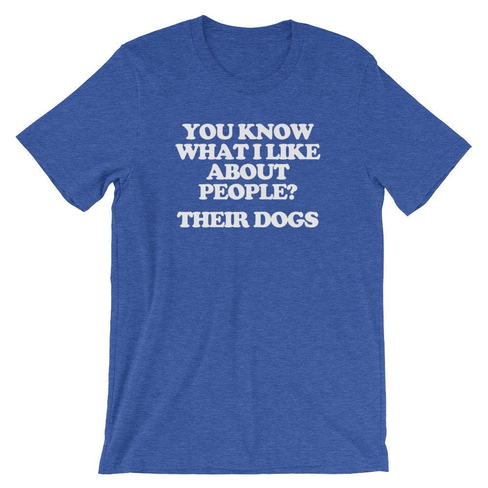 Lustiges Hundeliebhaber T-Shirt Du Weißt Was Ich An Menschen Mag? Lustiges Hundeliebhaber T-Shirt Du Weißt Was Ich An Menschen Mag? von FunStuff2Go