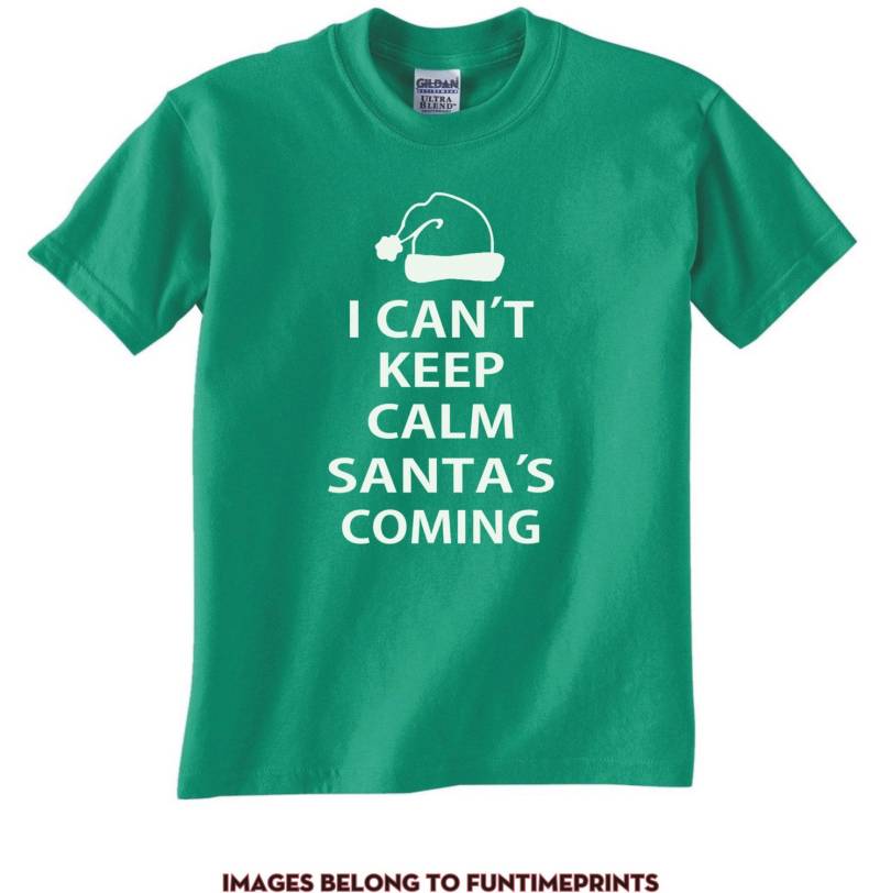 Ich Kann Nicht Keep Calm Santa Kommen - Erwachsene & Kleinkind Größen Spaß Grün Rot T-Shirt Oder Body Lustige Weihnachten Urlaub Jugend Kinder-312 von FunTimePrints