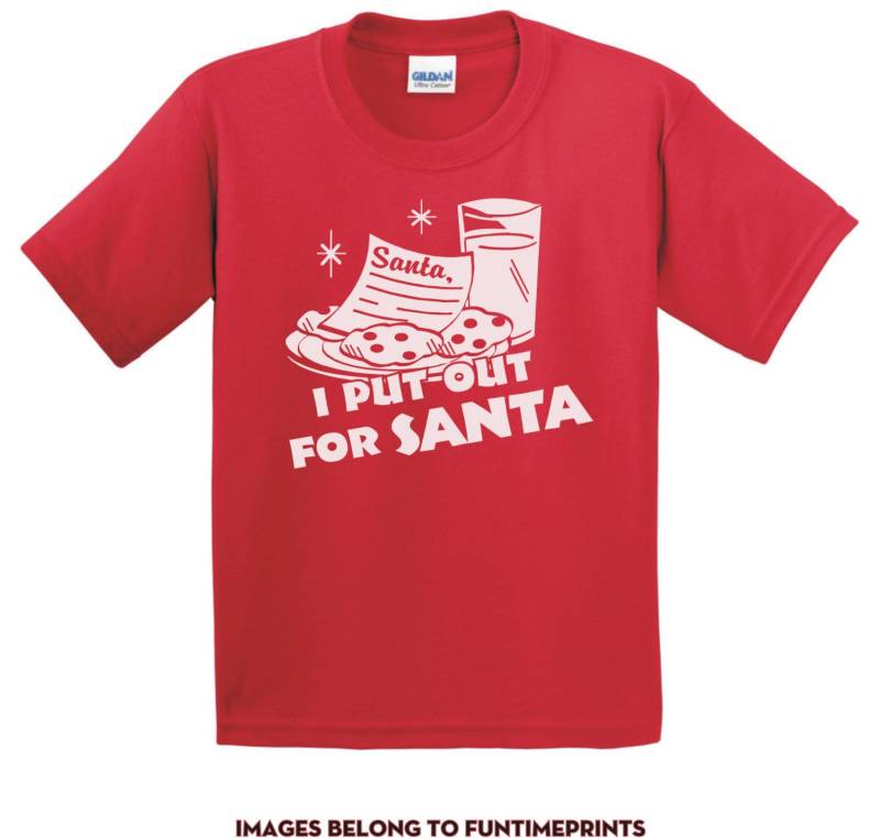 Ich Put Out Für Santa - Erwachsene & Kleinkind Größen Spaß Milch Cookies Hinweis Claus T-Shirt Oder Body Lustige Kleidung Jugend Kinder -0310 von FunTimePrints