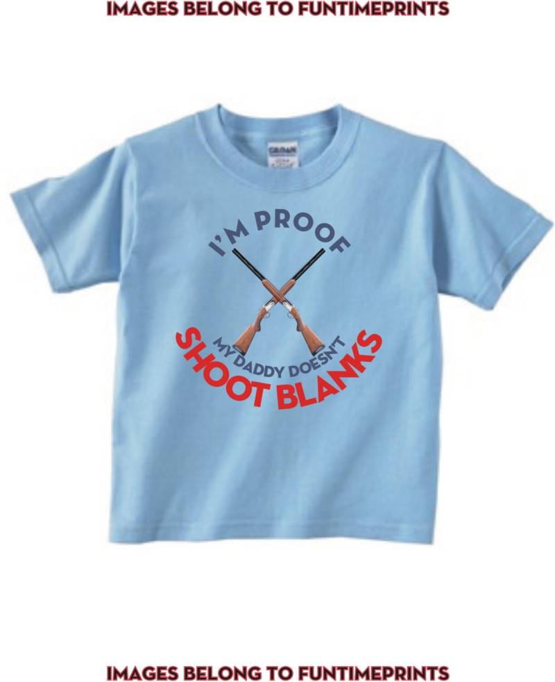 Im Proof Mein Papa Nicht Schießen Blanks - Spaß T-Shirt Body Kleinkind Jugend Strampler Creeper Tshirt Lustige Süße Humor Baby Kinder-0010 von FunTimePrints